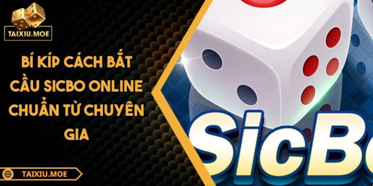 cách bắt cầu Sicbo