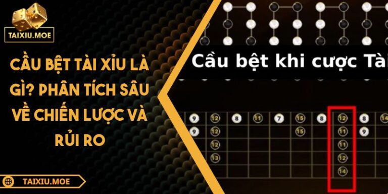 Cầu bệt tài xỉu