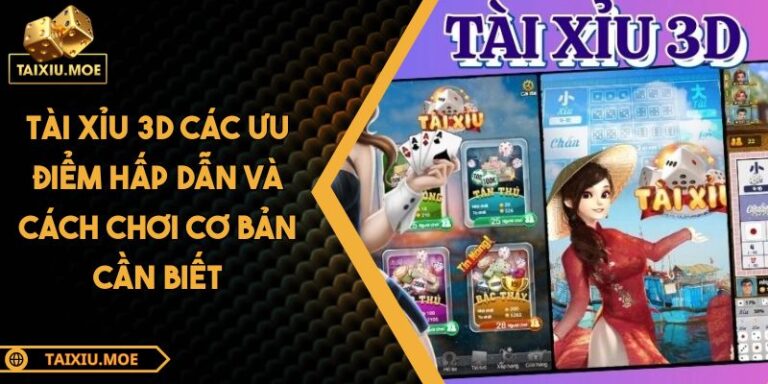 Tài Xỉu 3D